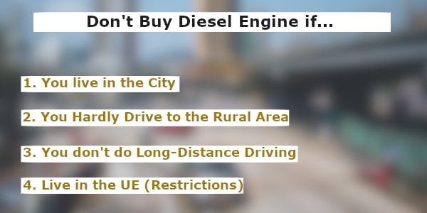 When is Diesel Engine not for You