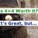 Is 4×4 Worth it? It’s Great, but…