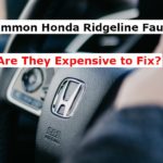 Common Honda Ridgeline Faults. Are They Expensive to Fix?