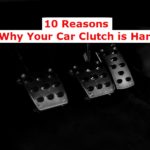 10 Reasons Why Your Car Clutch is Hard (+Solution)