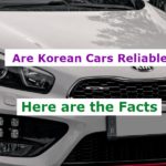 Are Korean Cars Reliable? Here are the Facts