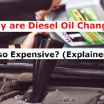 Why are Diesel Oil Changes so Expensive? (Explained)