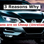 3 Reasons Why Nissans are so Cheap (Unreliable?)