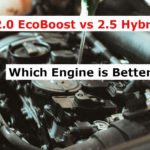 2.0 EcoBoost vs 2.5 Hybrid- Which Engine is Better