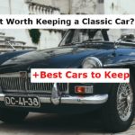 Is it Worth Keeping a Classic Car? (+Best Cars to Keep)