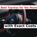 3 Best Toyotas for the Money (with Exact Costs)